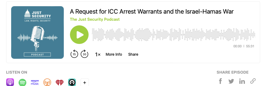 The Just Security Podcast: A Request for ICC Arrest Warrants and the Israel-Hamas War - Vimarsana News