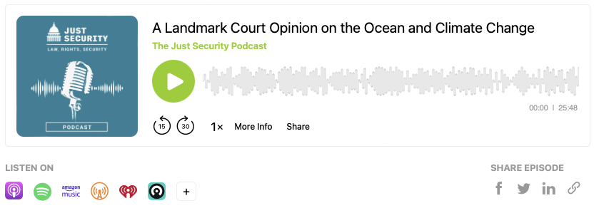 The Just Security Podcast: A Landmark Court Opinion on the Ocean and Climate Change - Vimarsana News